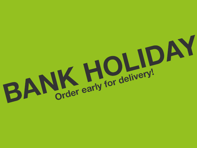 message to customers to book early for Bank holiday 